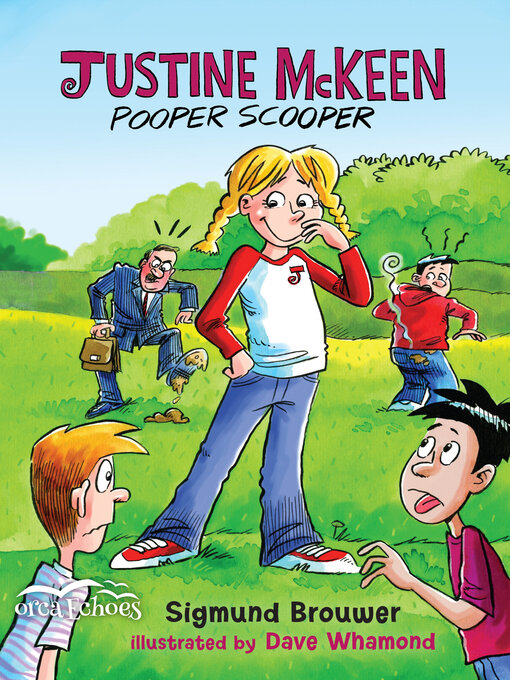 Title details for Justine McKeen, Pooper Scooper by Sigmund Brouwer - Available